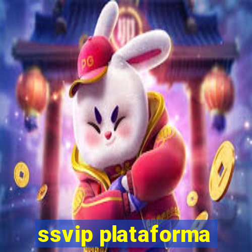 ssvip plataforma